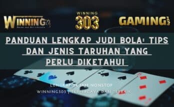 Panduan Lengkap Judi Bola: Tips dan Jenis Taruhan yang Perlu Diketahui 