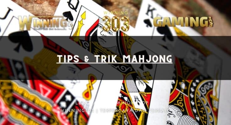 Tips & Trik Mahjong