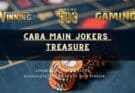 Cara Main Jokers Treasure