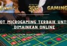 Slot Microgaming Terbaik untuk Dimainkan Online