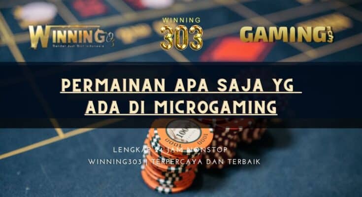 Permainan apa saja yg ada di Microgaming