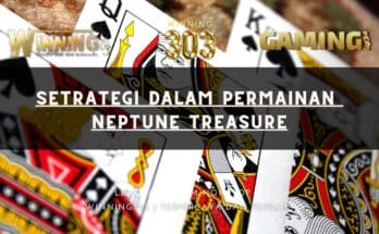 Setrategi Dalam Permainan Neptune Treasure