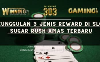 Keunggulan 5 Jenis Reward di Slot Sugar Rush Xmas Terbaru