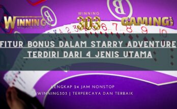 Fitur Bonus dalam Starry Adventure terdiri dari 4 Jenis Utama