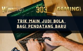 Trik Main Judi Bola bagi Pendatang Baru