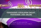 Menghadapi Kekalahan Dalam Permainan Judi Online