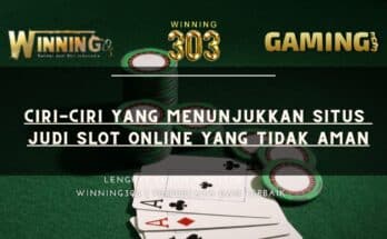 Ciri-ciri Yang Menunjukkan Situs Judi Slot Online Yang Tidak Aman