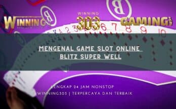 Mengenal Game Slot Online Blitz Super Well
