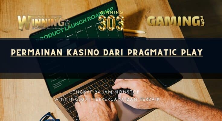 Permainan Kasino dari Pragmatic Play