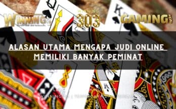 alasan utama mengapa judi online memiliki banyak peminat