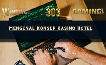 Mengenal konsep kasino hotel