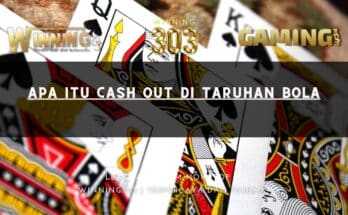 Apa Itu Cash Out di Taruhan Bola
