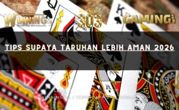 Tips Supaya Taruhan Lebih Aman 2026