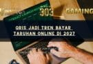 QRIS Jadi Tren Bayar Taruhan Online di 2027