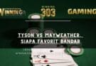 Tyson vs Mayweather, Siapa Favorit Bandar