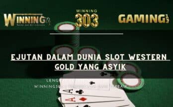 ejutan Dalam Dunia Slot Western Gold yang Asyik