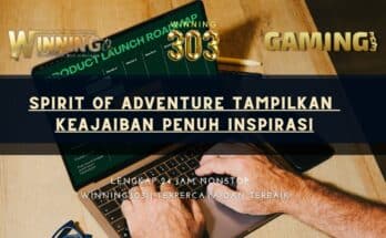 Spirit of Adventure Tampilkan Keajaiban Penuh Inspirasi
