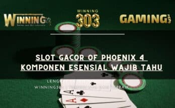 Slot Gacor of Phoenix 4 Komponen Esensial Wajib Tahu